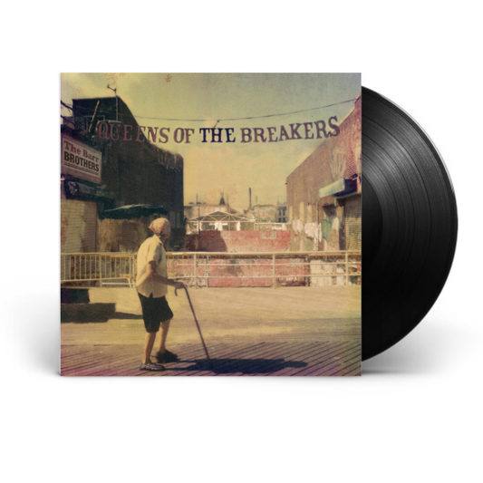Queens Of The Breakers LP